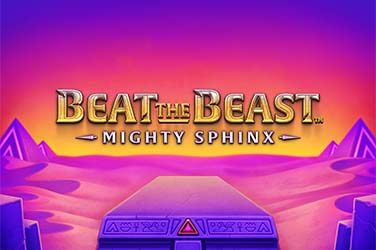 Beat the Beast: Mighty Sphinx