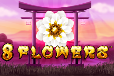 8 Flowers