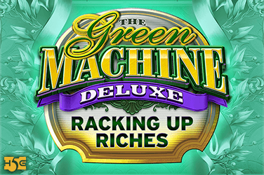 The Green Machine Deluxe Racking Up Riches