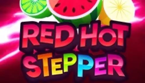 Red Hot Stepper