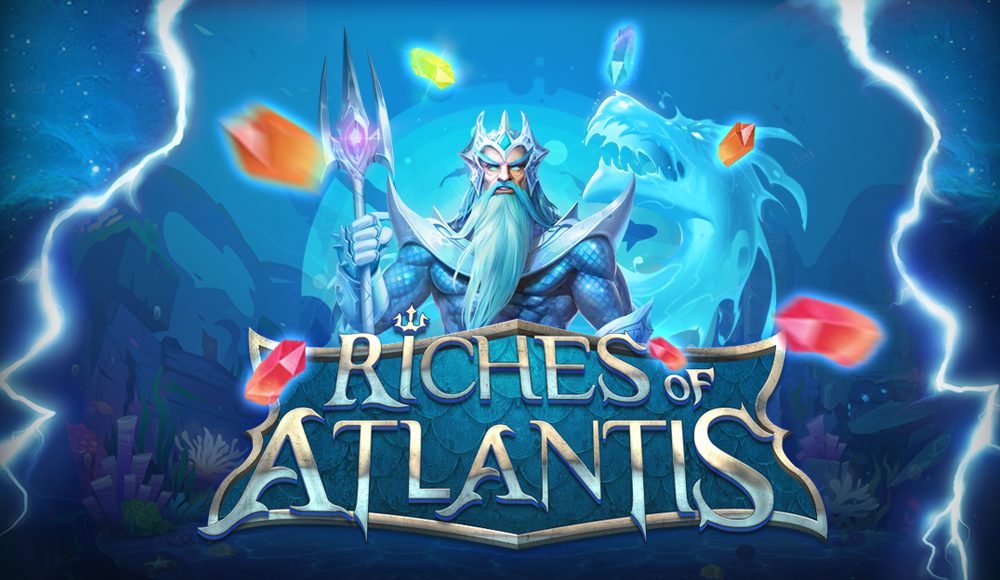 Riches of Atlantis