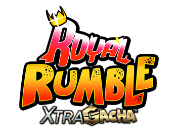 Royal Rumble XtraGacha