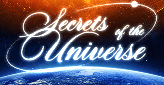 Secrets of the Universe