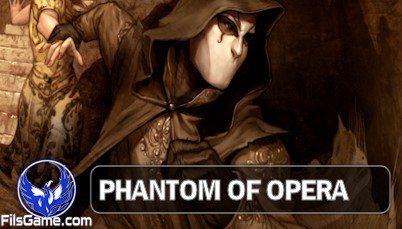 Phantom of Opera