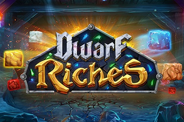 Dwarf Riches