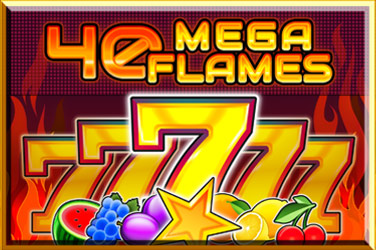 40 Mega Flames