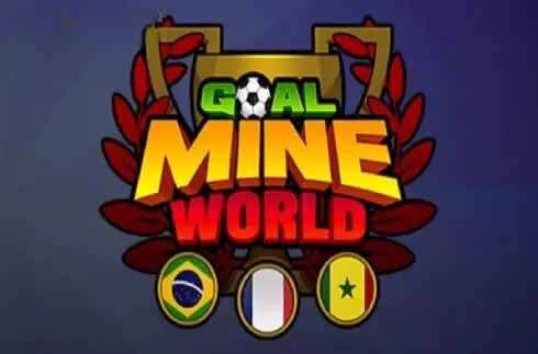 Goal Mine World