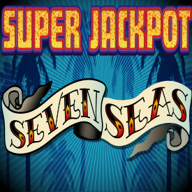 Super Jackpot Seven Seas