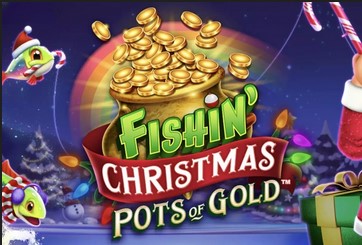 Fishin' Christmas Pots Of Gold