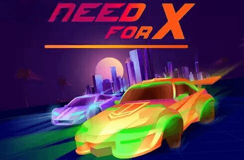 Need For X