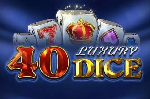 40 Luxury Dice