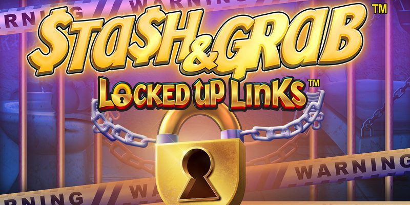 Stash and Grab: Locked Up Links