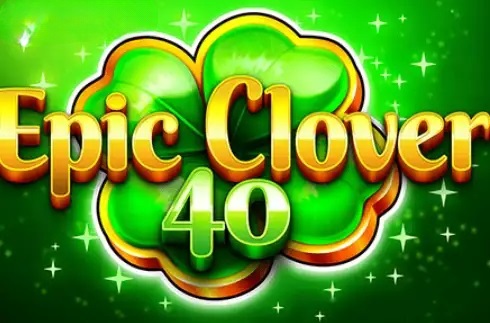 Epic Clover 40