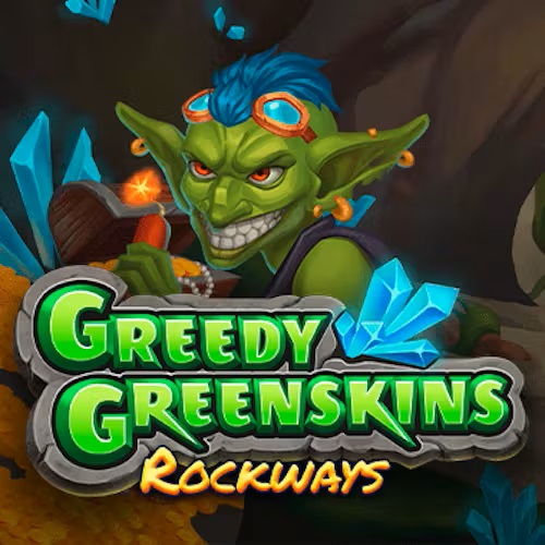 Greedy Greenskins Rockways