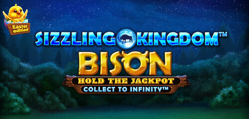 Sizzling Kingdom: Bison Easter Edition