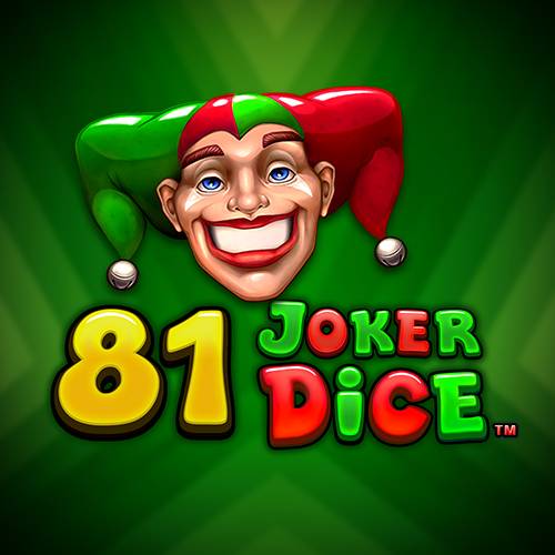 81 Joker Dice