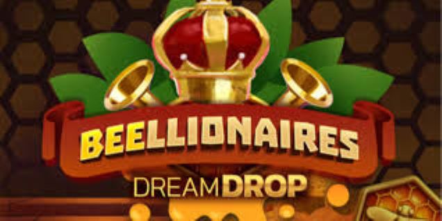 Beellionaires Dream Drop