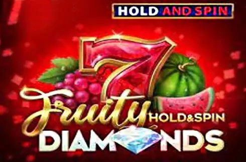 Fruity Diamonds Hold and Spin