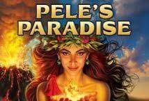 Pele’s Paradise