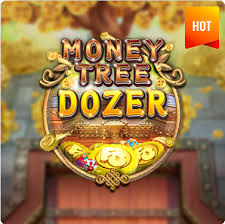 Money Tree Dozer