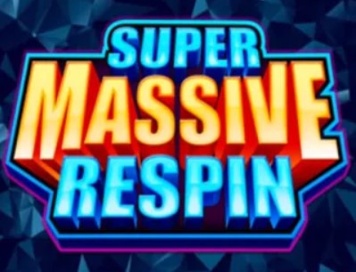 Super Massive Respin