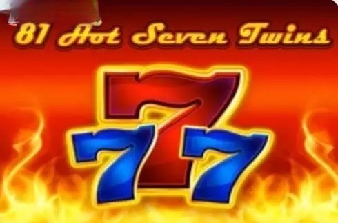 81 Hot Seven Twins