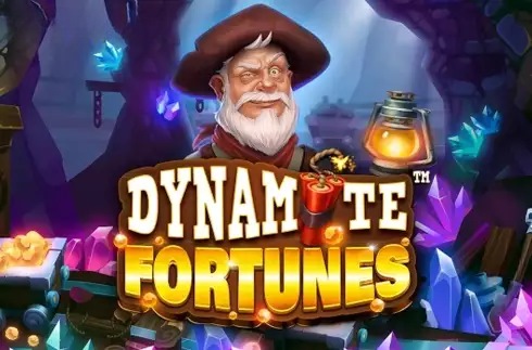 Dynamite Fortunes