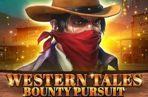 Western Tales - Bounty Pursuit (Spinomenal)